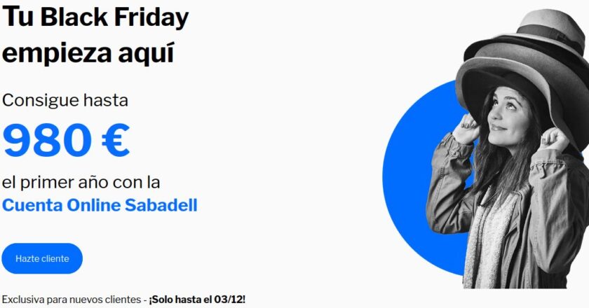 Black Friday: Hasta 980 euros por domiciliar la nómina en Banco Sabadell.