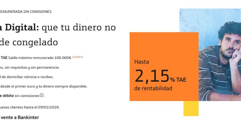 Bankinter sube la rentabilidad de su Cuenta Digital hasta el 2,15% TAE