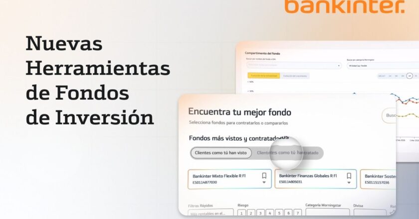 Bankinter mejora la herramienta de gestión de Fondos de Inversión.